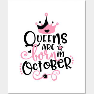 Queens are Born in October Posters and Art